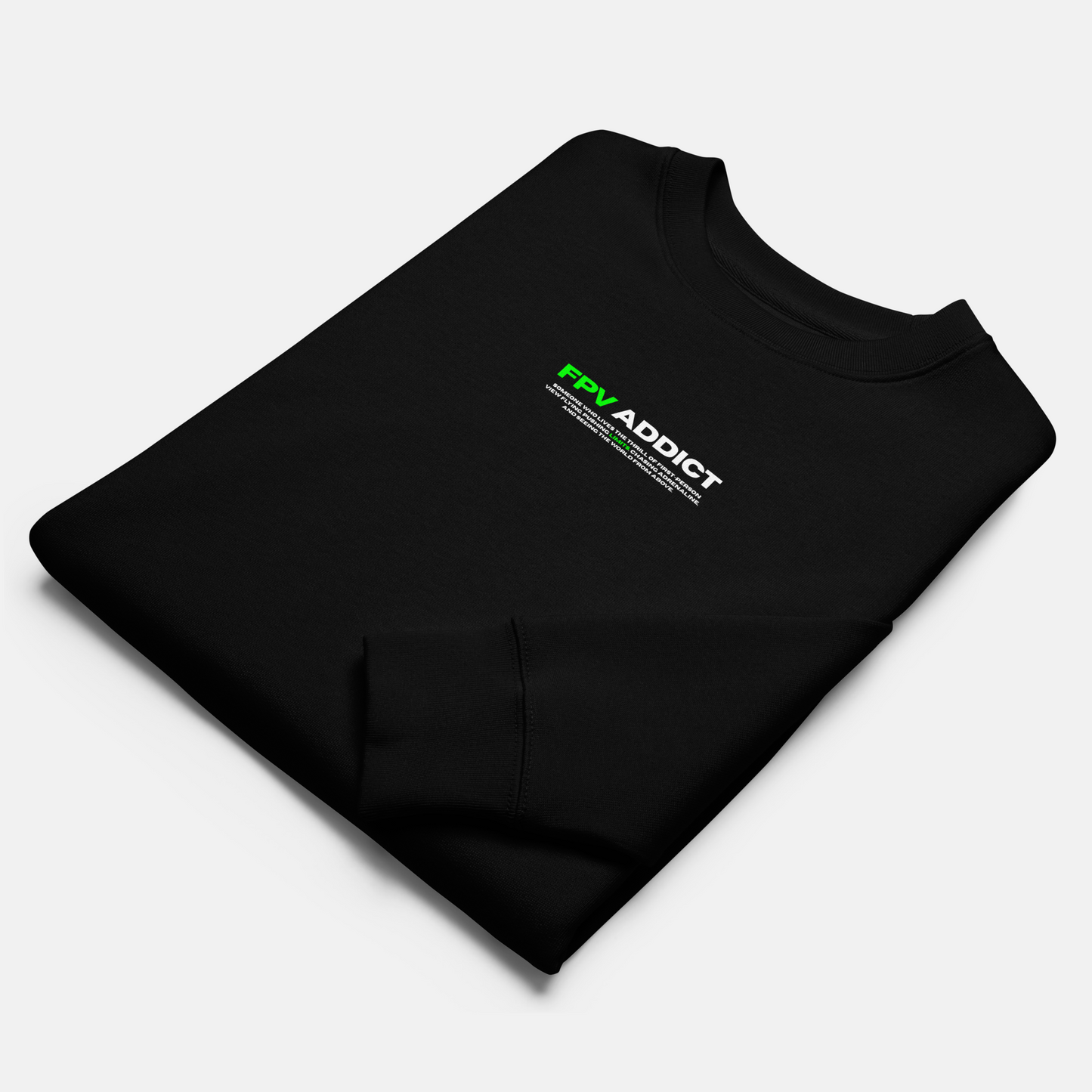 FPV Addict Sweatshirt