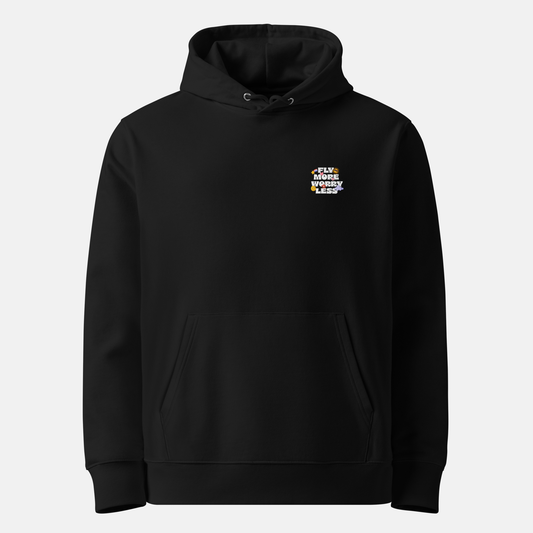 Fly More Worry Less Hoodie