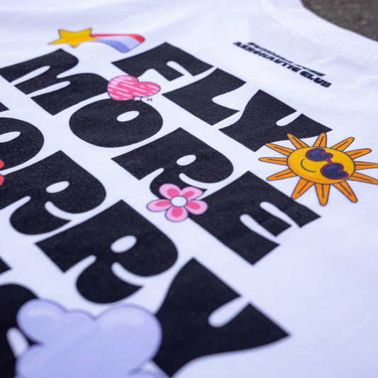 Fly More Worry Less Shirt