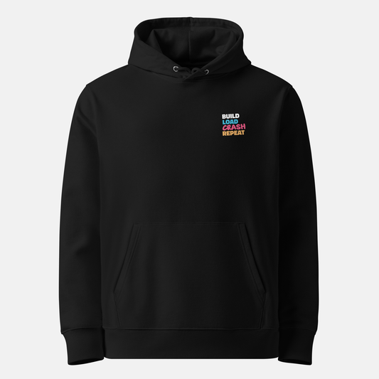 BUILD. LOAD. CRASH. REPEAT. HOODIE | BLACK