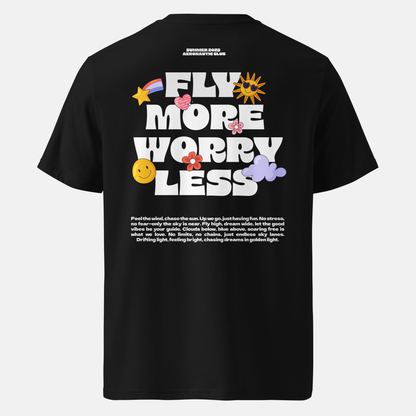 Fly More Worry Less Shirt Black